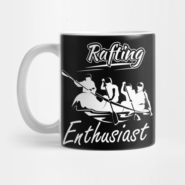 Rafting Enthusiast by KC Happy Shop